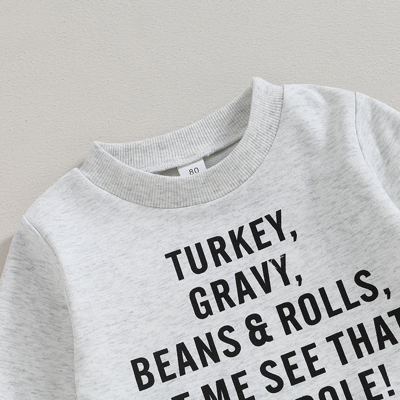 Boy's & Girl's 2-Piece Thanksgiving "Turkey, Gravy, Beans & Rolls, Let Me See That Casserole" Sweatshirts & Sweatpants Sets