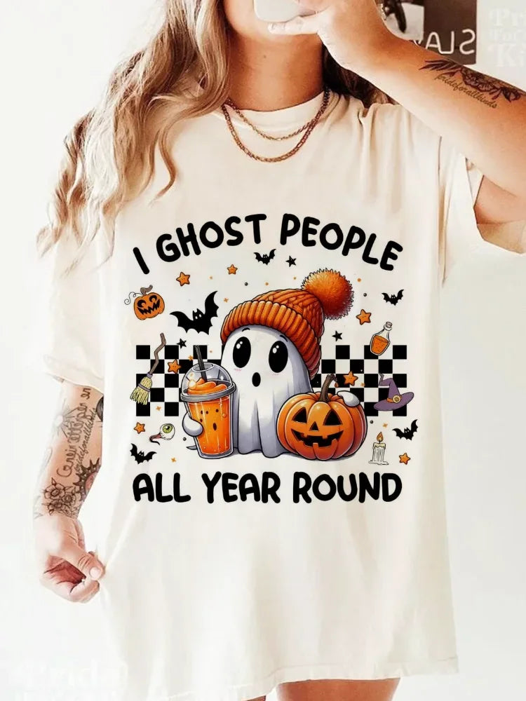 Halloween Tees! I Ghost People All Year Round T-Shirts