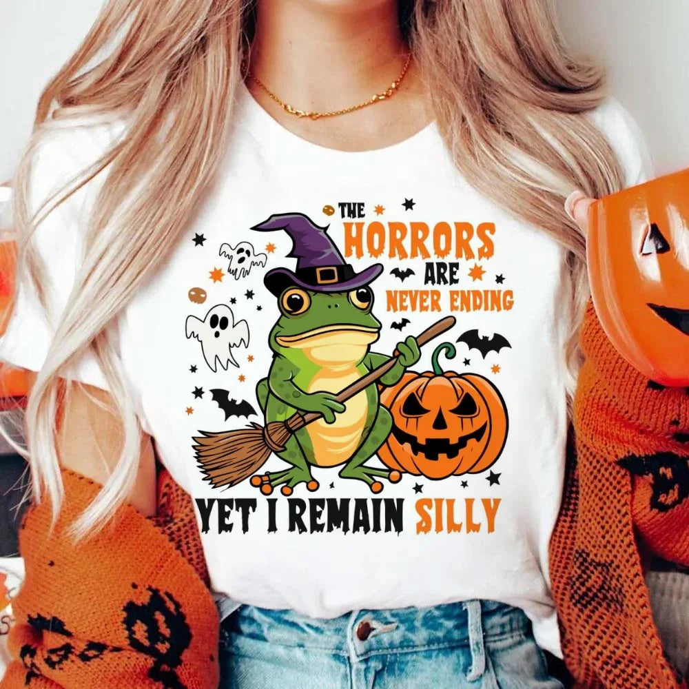 Halloween Tees! The Horrors Are Never Ending Yet I Remain Silly T-Shirts