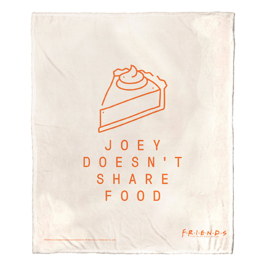 Friends, Joey Doesn't Share Throw Blanket 50"x60"